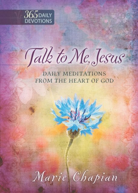 Marie Chapian - Talk to Me Jesus, E-bok