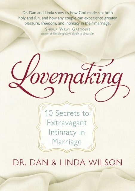 Linda Wilson, Dan Wilson - Lovemaking, E-bok