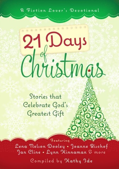 Kathy Ide - 21 Days of Christmas, E-bok