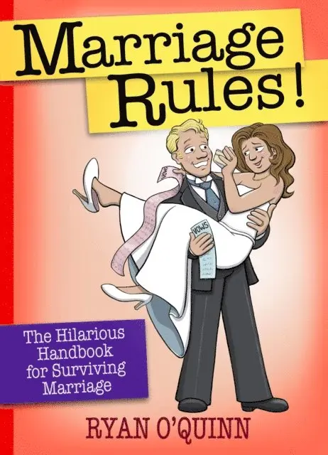 Ryan O'Quinn - Marriage Rules!, E-bok. Tillgänglighet: Lägg i varukorg