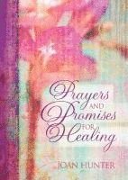 Prayers & Promises for Healing av Joan Hunter
