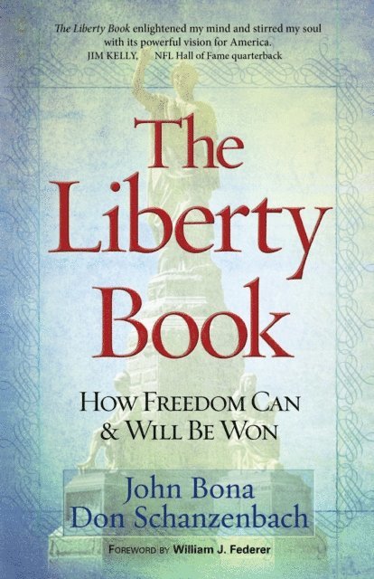 Don Schanzenbach, John Bona - Liberty Book, E-bok. Tillgänglighet: Lägg i varukorg