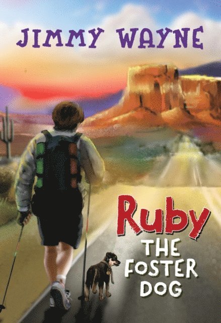 Jimmy Wayne - Ruby the Foster Dog, E-bok. Tillgänglighet: Lägg i varukorg