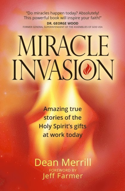 Dean Merrill - Miracle Invasion, E-bok
