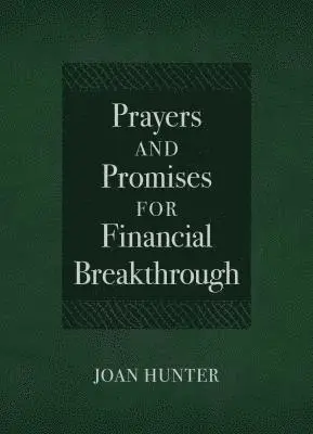 Joan Hunter - Prayers & Promises for Financial Breakthrough, Inbunden. Tillgänglighet: Tillfälligt slut