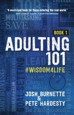 Josh Burnette, Pete Hardesty - Adulting 101: What I Didn't Learn in School, Inbunden. Tillgänglighet: Lägg i varukorg