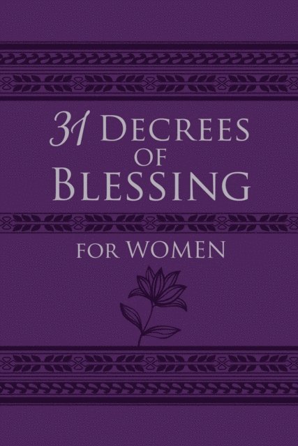 Patricia King - 31 Decrees of Blessing for Women, E-bok