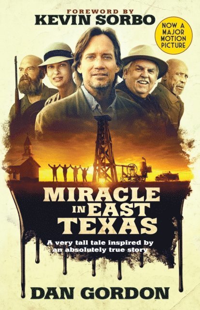 Dan Gordon - Miracle in East Texas, E-bok