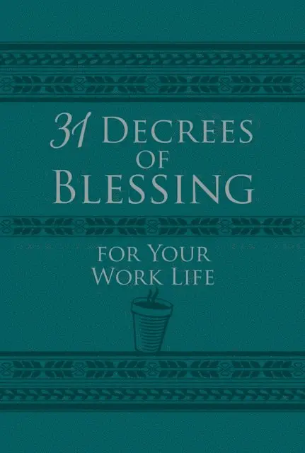 Os Hillman - 31 Decrees of Blessing for Your Work Life, E-bok. Tillgänglighet: Lägg i varukorg