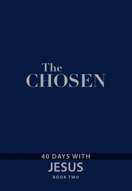Dallas Jenkins, Kristen Hendricks, Amanda Jenkins - Chosen Book Two, E-bok