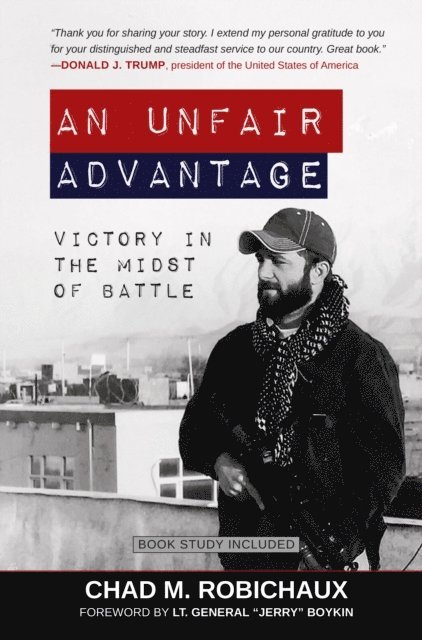 Chad Robichaux - Unfair Advantage, E-bok