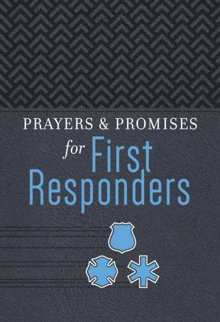 Lt. Col. Dave Grossman, Adam Davis - Prayers & Promises for First Responders, E-bok