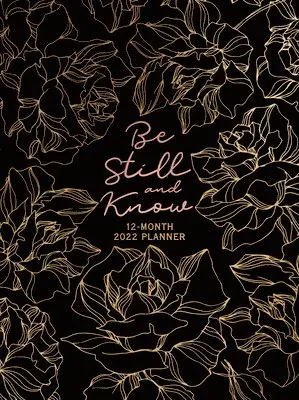 Belle City Gifts - 2022 12 Month Planner: Be Still and Know. Tillgänglighet: Tillfälligt slut