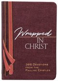 Wrapped in Christ