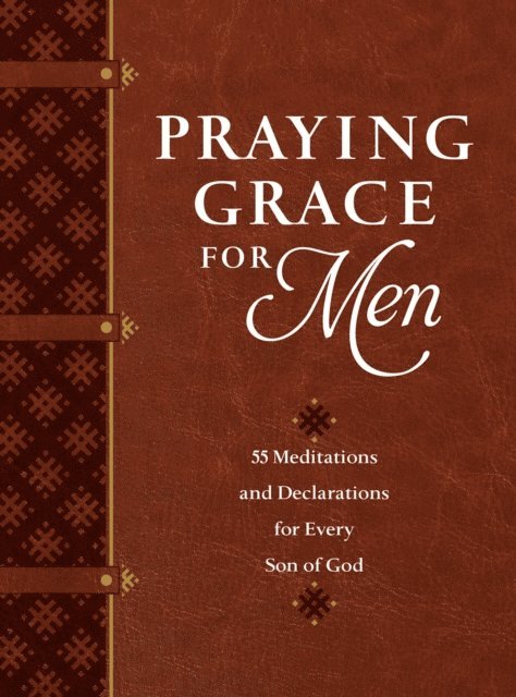 David Holland - Praying Grace for Men, E-bok