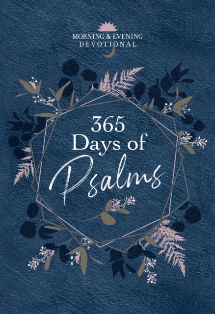 BroadStreet Publishing Group LLC - 365 Days of Psalms, E-bok