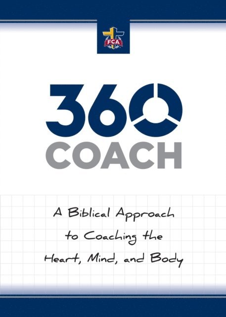 Fellowship of Christian Athletes - 360 Coach, E-bok