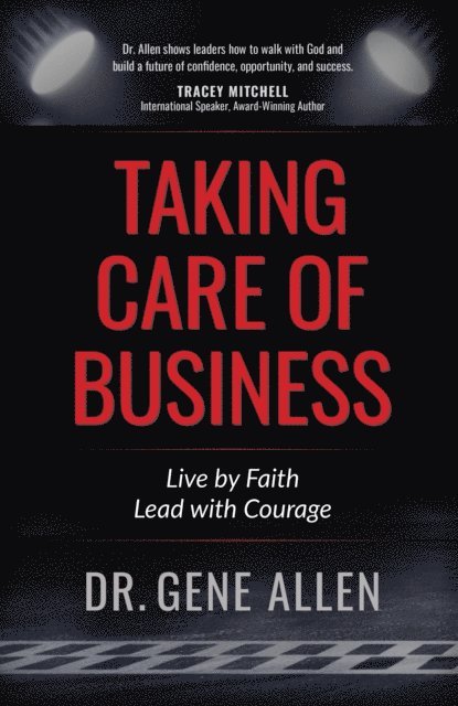 Gene Allen - Taking Care of Business, E-bok