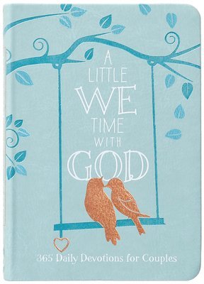 Broadstreet Publishing Group LLC - Little We Time with God, Häftad