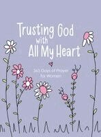 Amy Mecham - Trusting God with All My Heart, Inbunden