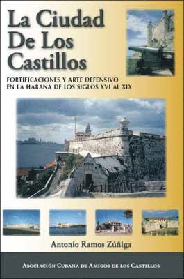 Antonio Ramos Zuniga - Ciudad De Los Castillos, Häftad. Tillgänglighet: Lägg i varukorg