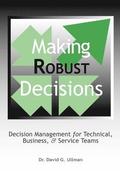 Making Robust Decisions