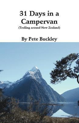 Pete Buckley - 31 Days in a Campervan, Häftad. Tillgänglighet: Lägg i varukorg