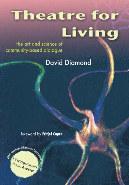 Fritjof Capra, David Diamond - Theatre for Living, E-bok