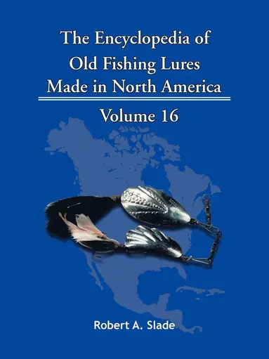 Encyclopedia of Old Fishing Lures
