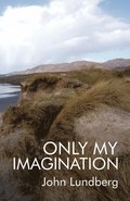 Only My Imagination