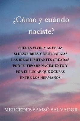 MERCEDES SAMSO SALVADOR - 'Como Y Cuando Naciste?, Häftad