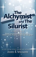 The Alchymist and The Silurist