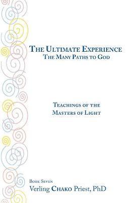 Verling Chako Priest - Ultimate Experience / The Many Paths to God, Häftad