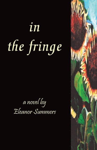 Eleanor Summers - In the Fringe, E-bok