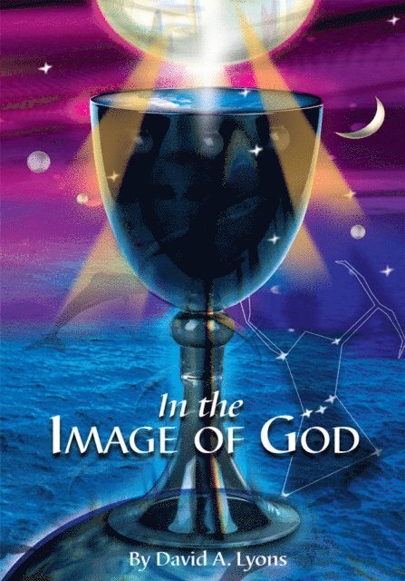David Lyons - In the Image of God, E-bok