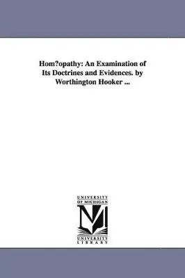 Worthington Hooker - Hom Opathy, Häftad. Tillgänglighet: Lägg i varukorg