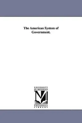 Ezra Champion Seaman - American System of Government., Häftad. Tillgänglighet: Lägg i varukorg