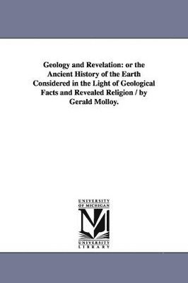 Gerald Molloy - Geology and Revelation, Häftad