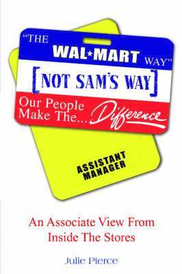 Walmart Way Not Sam's Way