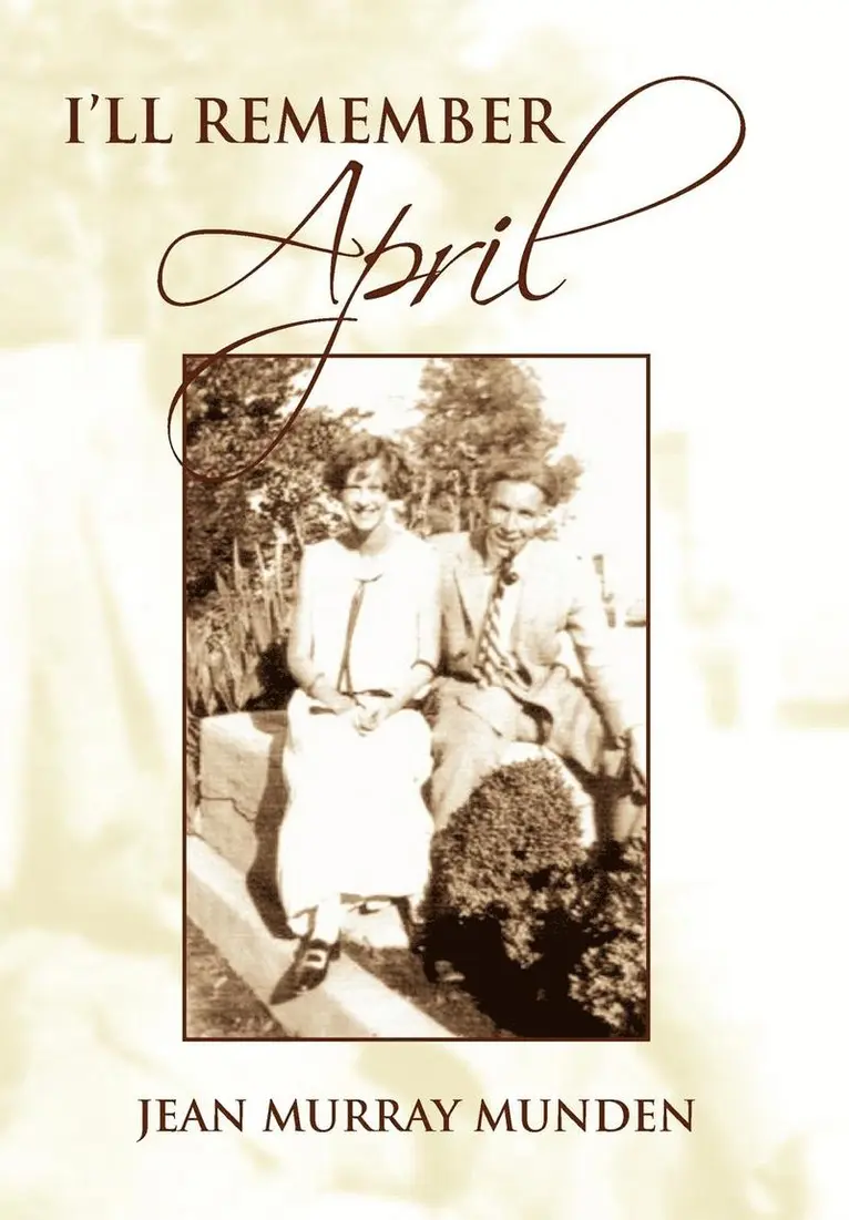 Jean Murray Munden - I'll Remember April, Inbunden. Tillgänglighet: Lägg i varukorg