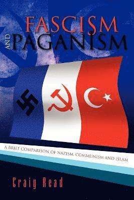 Craig Read - Fascism and Paganism, Häftad