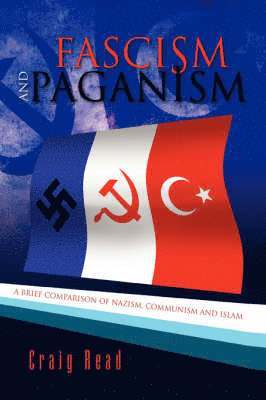 Craig, Read - Fascism and Paganism, Inbunden