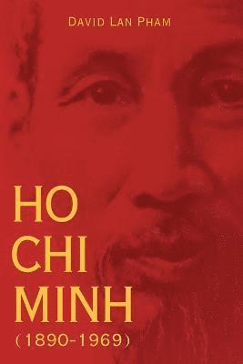 David LAN Pham - Ho Chi Minh (1890-1969), Häftad. Tillgänglighet: Lägg i varukorg