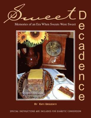Sweet Decadence