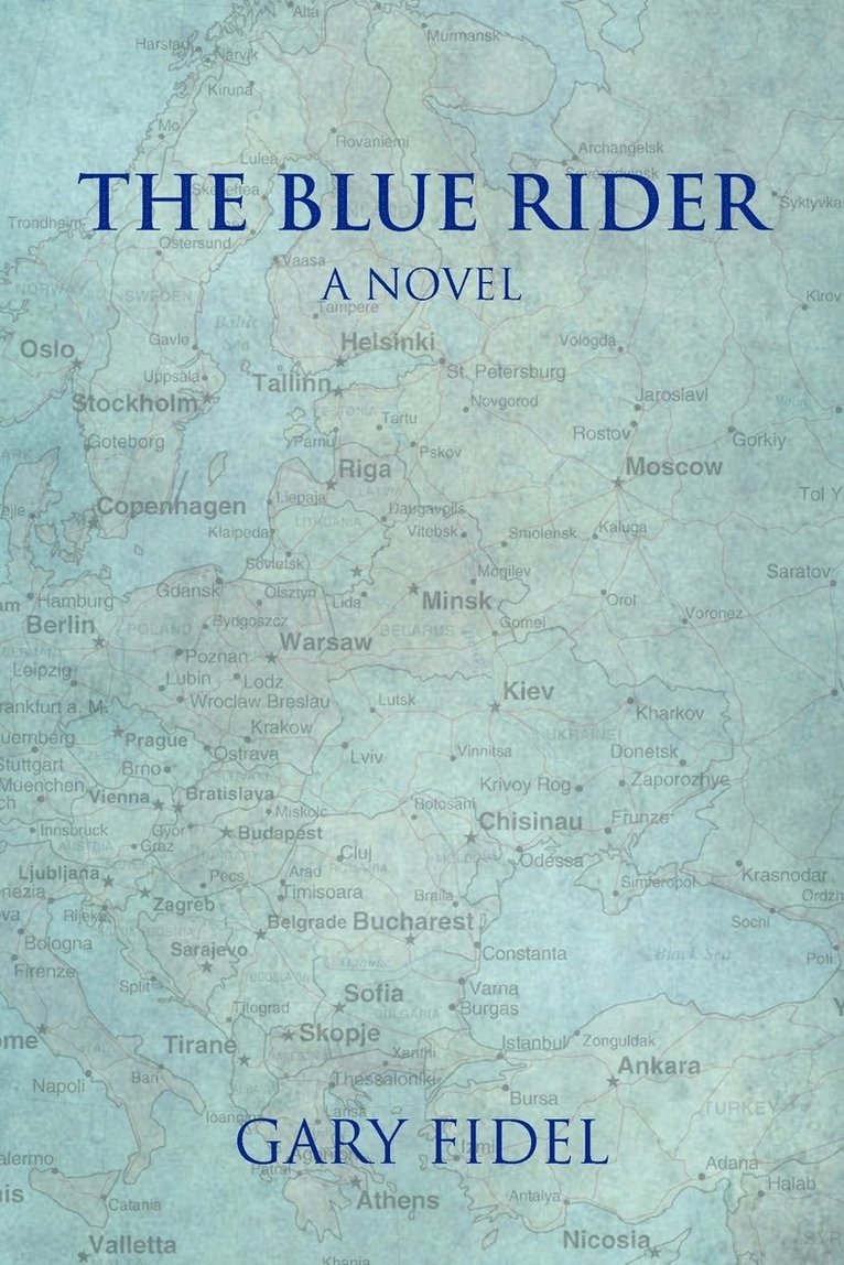 Gary Fidel - Blue Rider, Häftad. Tillgänglighet: Lägg i varukorg