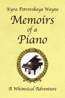 Kyra Petrovskaya Wayne - Memoirs of a Piano, Häftad. Tillgänglighet: Lägg i varukorg