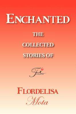 Flordelisa Mota - Enchanted, Häftad