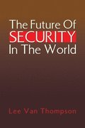 Future Of Security In The World