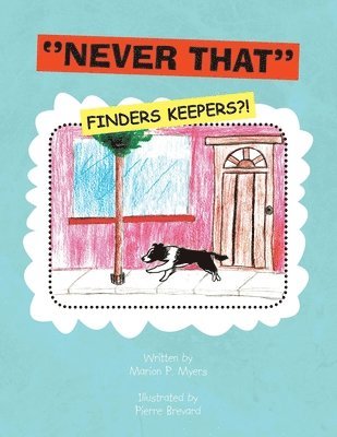 Marion P Myers - ''Never That'' (Finders Keepers?!), Häftad. Tillgänglighet: Lägg i varukorg