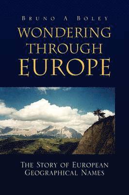Wondering Through Europe